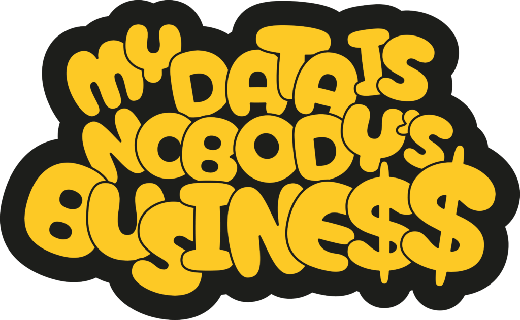 EFF-Sticker: My Data Is Nobodys Busine$$ 
